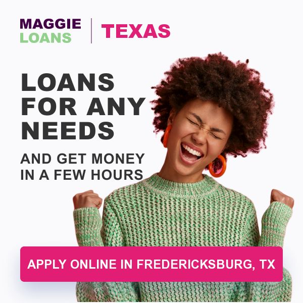 Online Personal Loans in Texas, Fredericksburg