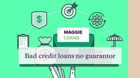 Bad credit loans no guarantor