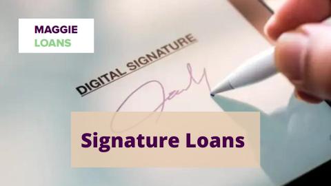 Signature Loans