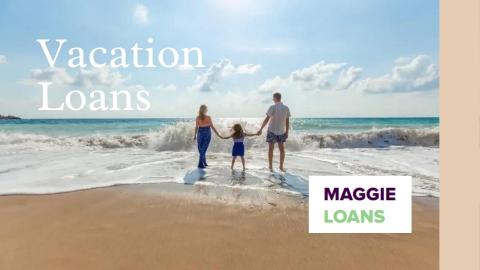 Personal Loans for Vacation